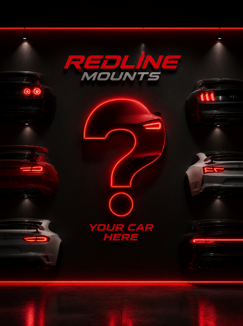 Redline Mount - Custom Car